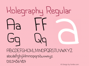 Kolegraphy Regular Version 1.000 Font Sample