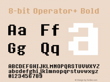 8-bit Operator+ Bold Version 1.2.0 - April 24, 2014图片样张