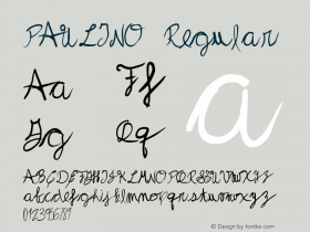 PAULINO Regular Version 1.001;PS 001.001;hotconv 1.0.70;makeotf.lib2.5.58329 Font Sample