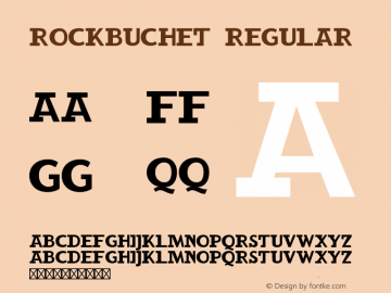 RockBuchet Regular Version 1.000;PS 001.000;hotconv 1.0.70;makeotf.lib2.5.58329图片样张