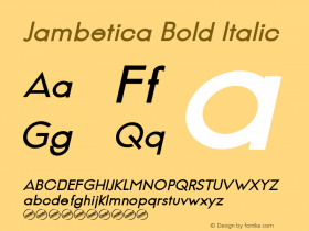 Jambetica Bold Italic Version 1.000 Font Sample