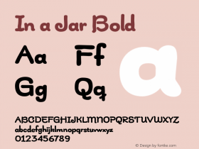 In a Jar Bold Version 1.000 wf-x by Blackyblack Font Sample