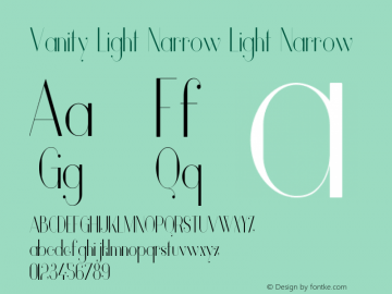 Vanity Light Narrow Light Narrow Version 1.000;PS 001.001;hotconv 1.0.56 Font Sample