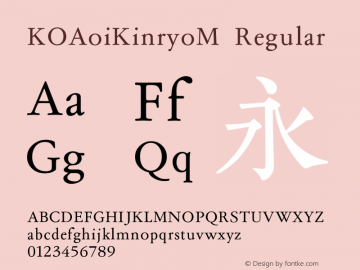 KOAoiKinryoM Regular Version 0.001;PS 001.001;hotconv 1.0.38 Font Sample