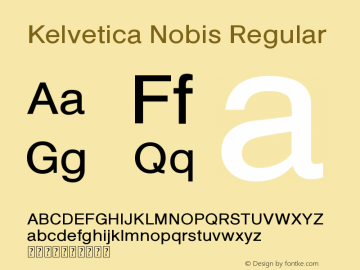 Kelvetica Nobis Regular Version 1.00 May 17, 2014, initial release Font Sample