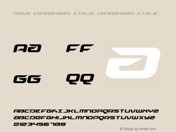 Drive Condensed Italic Condensed Italic Version 1.1; 2015图片样张