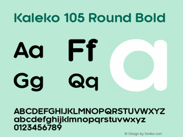 Kaleko 105 Round Bold Version 2.000 2014 initial release图片样张