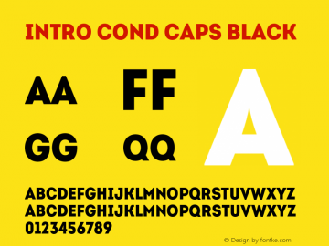 Intro Cond Caps Black Version 1.000 2014 initial release Font Sample