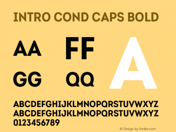 Intro Cond Caps Bold Version 1.000 2014 initial release Font Sample