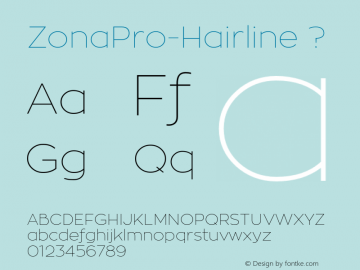 ZonaPro-Hairline ? Version 1.005 Font Sample