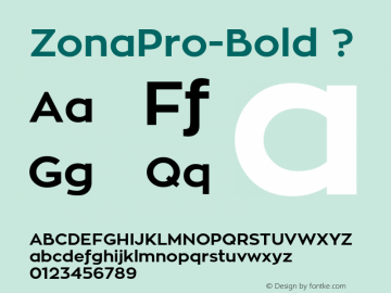 ZonaPro-Bold ? Version 1.005 Font Sample