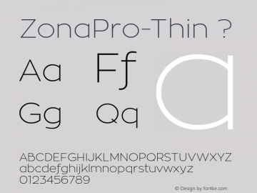 ZonaPro-Thin ? Version 1.005 Font Sample