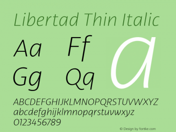 Libertad Thin Italic Version 1.000 Font Sample