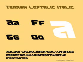 Terran Leftalic Italic Version 1.1; 2015 Font Sample