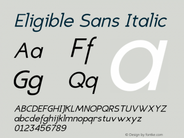 Eligible Sans Italic Version 1.1 Font Sample