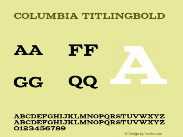 Columbia TitlingBold Version 1.002;com.myfonts.typetanic-fonts.columbia-titling.bold.wfkit2.3Wo8图片样张