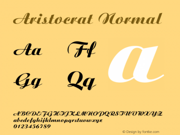 Aristocrat Normal 1.0 Wed Sep 07 08:23:57 1994 Font Sample