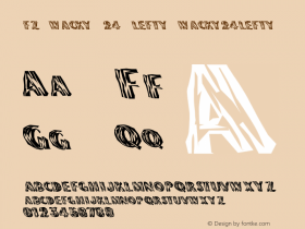 FZ WACKY 24 LEFTY WACKY24LEFTY Version 1.000 Font Sample