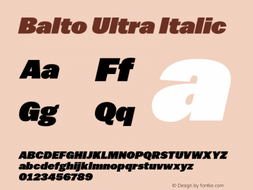 Balto Ultra Italic Version 1.000 2014 initial release Font Sample