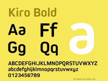 Kiro Bold Version 1.000 2014 initial release Font Sample