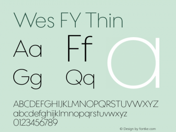 Wes FY Thin Version 1.002 Font Sample