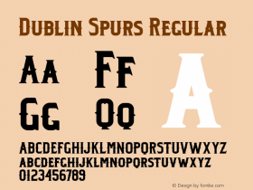 Dublin Spurs Regular Version 1.000;PS 001.001;hotconv 1.0.56 Font Sample