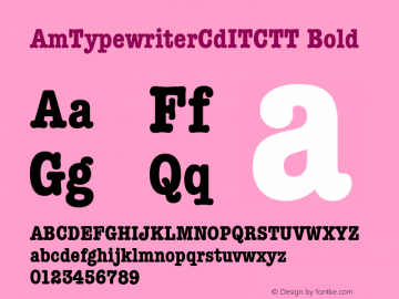 AmTypewriterCdITCTT Bold Version 1.00图片样张