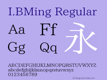 I.BMing Regular Version 2.004 Font Sample