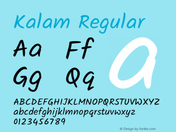 Kalam Regular Version 1.000;PS 1.0;hotconv 1.0.78;makeotf.lib2.5.61930; ttfautohint (v1.1) -l 8 -r 32 -G 200 -x 14 -D latn -f deva -w G Font Sample