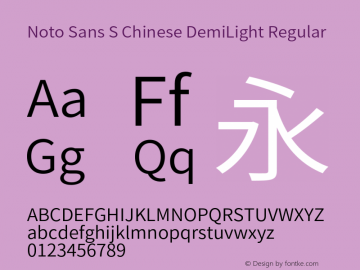 Noto Sans S Chinese DemiLight Regular Version 1.000;PS 1;hotconv 1.0.78;makeotf.lib2.5.61930图片样张