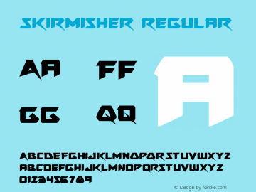 Skirmisher Regular Version 1.1; 2015 Font Sample