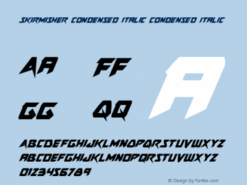 Skirmisher Condensed Italic Condensed Italic Version 1.0; 2014图片样张