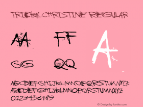 Tricky Christine Regular Version 1.00 July 21, 2014, initial release Font Sample