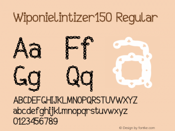 Wiponielintizer150 Regular Version 1.00 July 25, 2014, initial release Font Sample