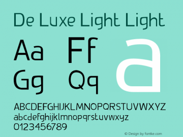 De Luxe Light Light Version 1.00 July 22, 2014, initial release Font Sample