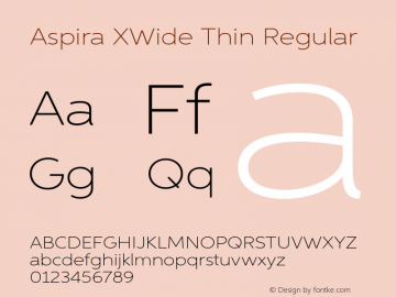 Aspira XWide Thin Regular Version 1.05          UltraPrecision Font Font Sample
