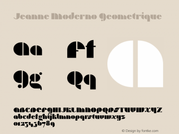 Jeanne Moderno Geometrique Version 1.001 2014 Font Sample