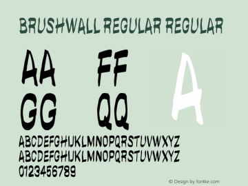 brushwall regular Regular Version 1.000;PS 001.001;hotconv 1.0.56 Font Sample