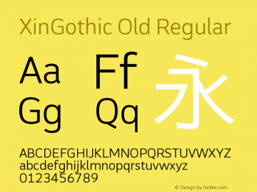 XinGothic Old Regular Version 1.00 July 27, 2014, initial release图片样张