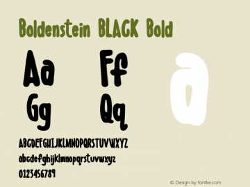 Boldenstein BLACK Bold V1 July 28, 2014 - By Andrew Hart at Dirt2.com / SickCapital.com Font Sample