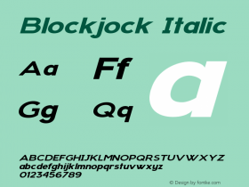 Blockjock Italic Version 1.000 Font Sample