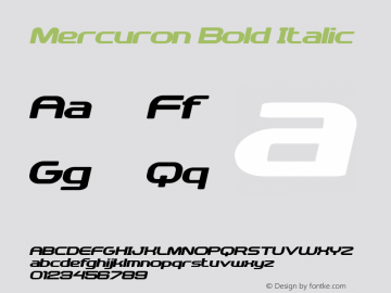 Mercuron Bold Italic Version 1.000 Font Sample