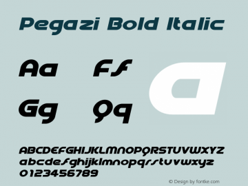 Pegazi Bold Italic Version 1.000 Font Sample
