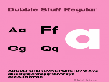 Dubble Stuff Regular Version 1.000 Font Sample