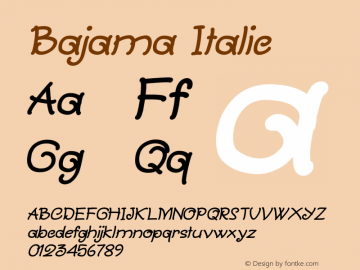 Bajama Italic Version 1.000 Font Sample