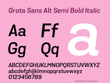 Grota Sans Alt Semi Bold Italic Version 1.0; webfont-rip-adam 1.0; Font Sample