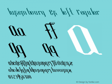 Luxembourg Ex Left Regular Unknown Font Sample