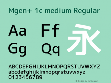 Mgen+ 1c medium Regular Version 1.058.20140822图片样张