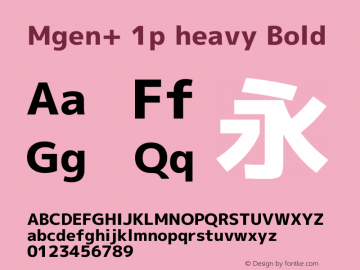 Mgen+ 1p heavy Bold Version 1.058.20140803 Font Sample