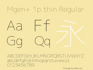 Mgen+ 1p thin Regular Version 1.058.20140807 Font Sample